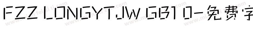 FZZ LONGYTJW GB1 0字体转换
